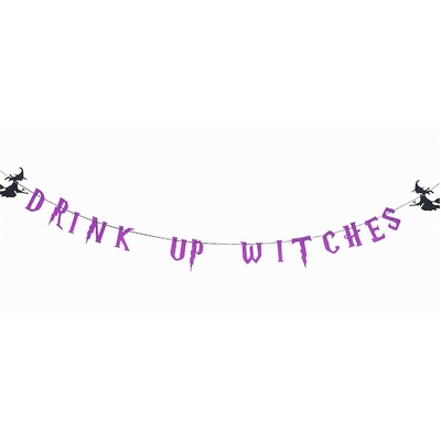 Drink Up Witches Banner Halloween Decoration 3m